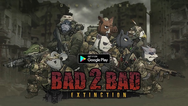 BAD 2 BAD EXTINCTION v3.0.0 Apk Mod [Dinheiro Inifinito]