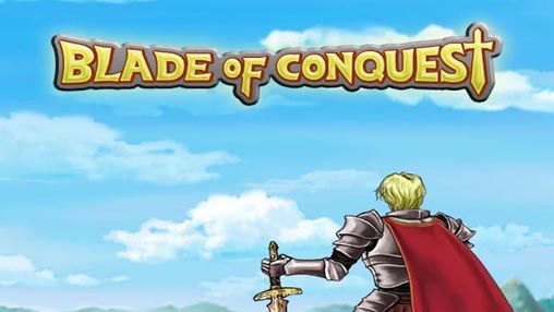 Blade Of Conquest v1.1.0 Apk Mod [Money]