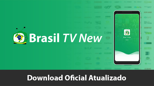 Brasil TV New v2.22.3 APK – Download Updated 2022