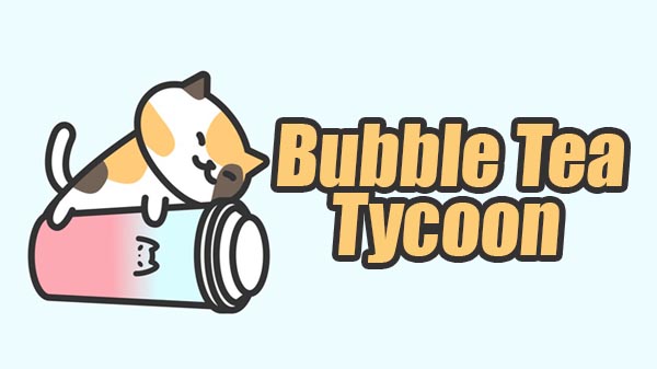Bubble Tea Tycoon v1.4.0 Apk Mod [Dinheiro Infinito]