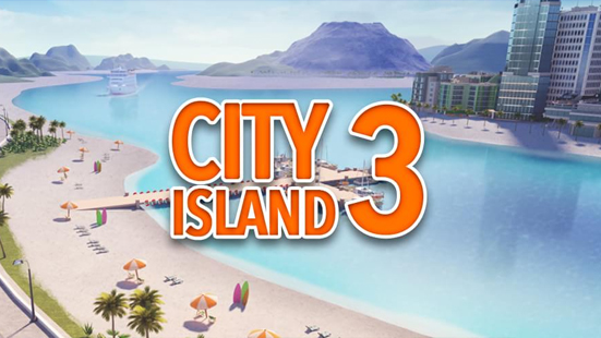 City Island 3 Building Sim v3.3.1 Apk Mod [Dinheiro Infinito]