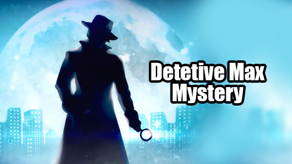 Detective Max Mystery v1.2.6 Apk Mod [Dinheiro Infinito]