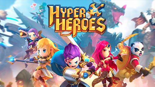 Hyper Heroes v1.0.6.2011241425 Apk Mod [Alto Dano]