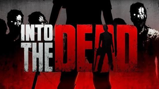 Into the Dead v2.6.2 Apk Mod [Dinheiro Infinito]