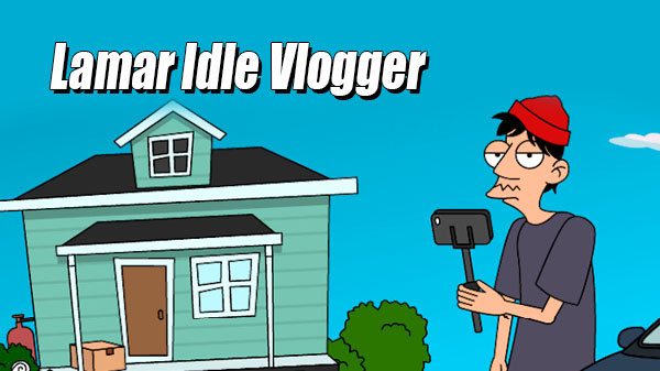 Lamar Idle Vlogger v95.04.22 Apk Mod [Dinheiro Infinito]