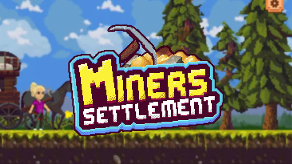 Miners Settlement v0.14.0 Apk Mod [Dinheiro Infinito]