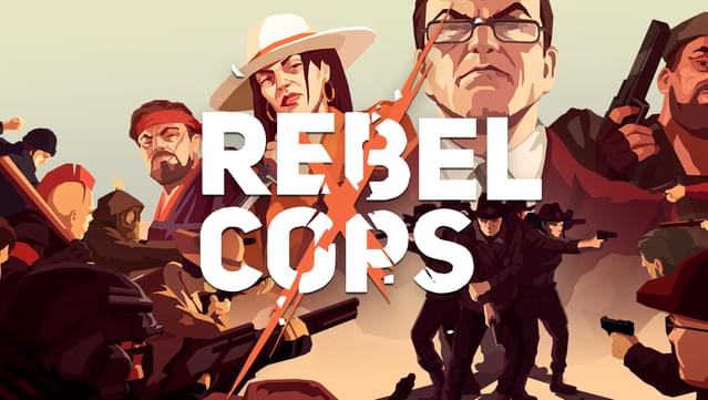 Rebel Cops v1.6 Apk Mod  [Dinheiro Infinito]