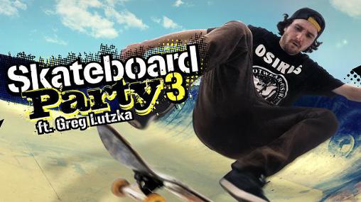 Skateboard Party 3 v1.8.1 Apk Mod [Tudo Desbloqueado]