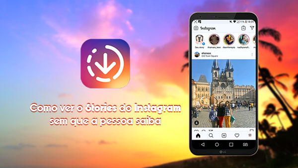 Tutorial - How to download and view Instagram Stories without the person knowing
