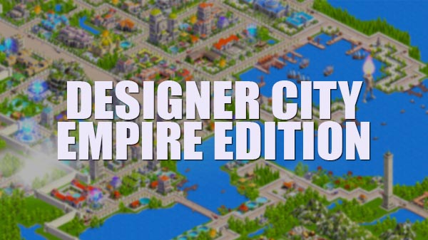 Designer City Empire Edition v1.15 Apk Mod [Unlimited Money]